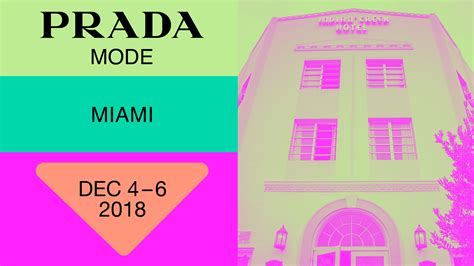 Prada presents Prada Mode Miami 